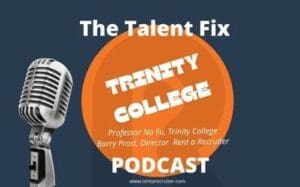 The Talent Fix - Professor Na Fu Trinity College Dublin