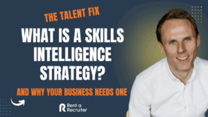 What Is a Skills Intelligence Strategy? (And Why Your Business Needs One)