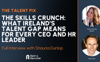 The Skills Crunch What Ireland’s Talent Gap Means for Every CEO and HR Leader
