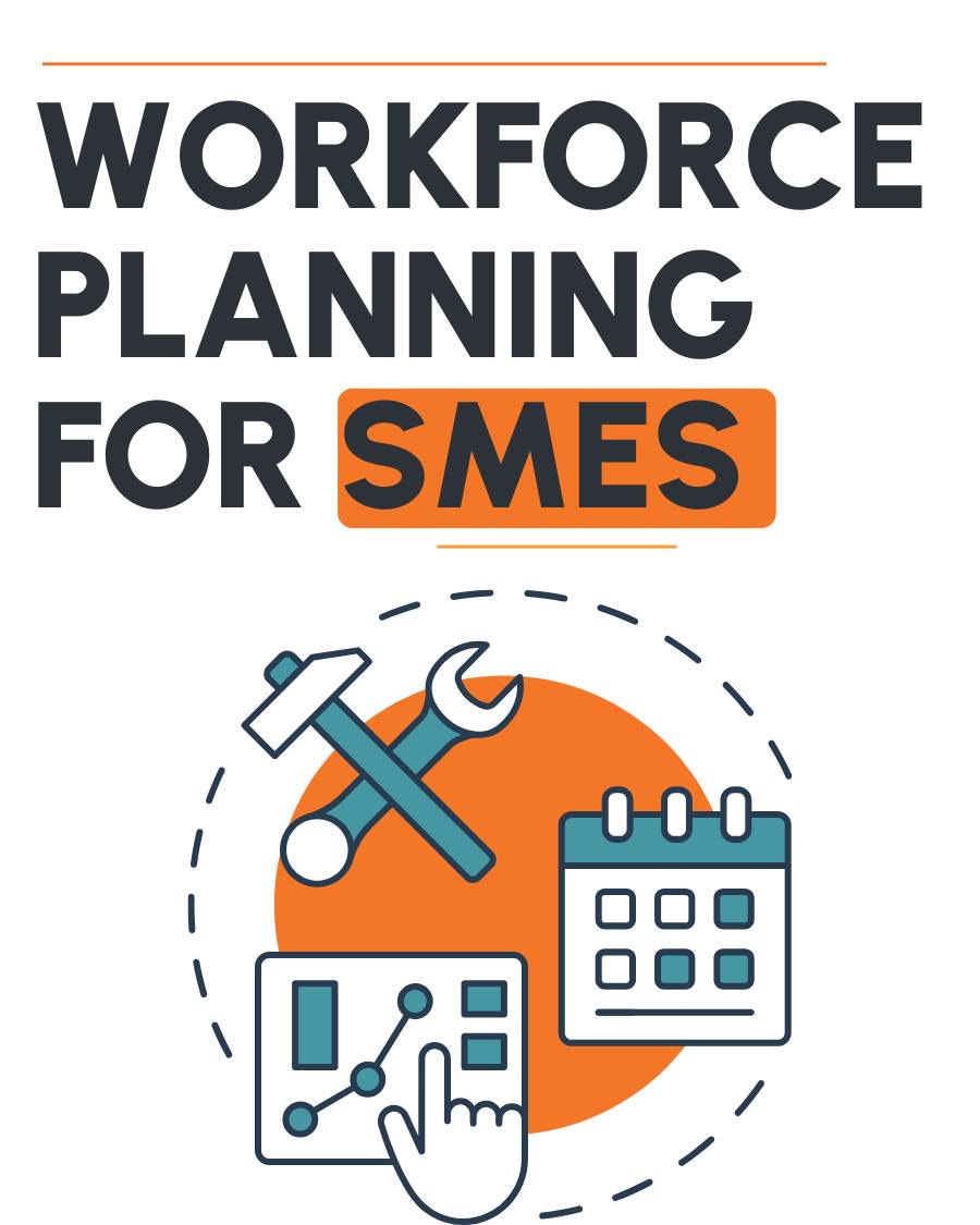 Workforce-Planning-for-SMEs-1 Workforce Planning for SMEs: A Practical Guide for 2026