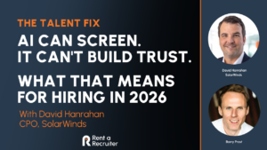 AI Can Screen. It Can’t Build Trust | The Talent Fix Podcast